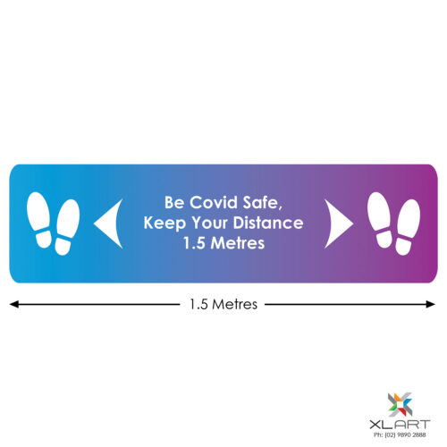 XLART DTS Covid19 Covid Floor Stickers Decals Social Distancing Sydney Melbourne Australia Be Safe Keep Your Distance